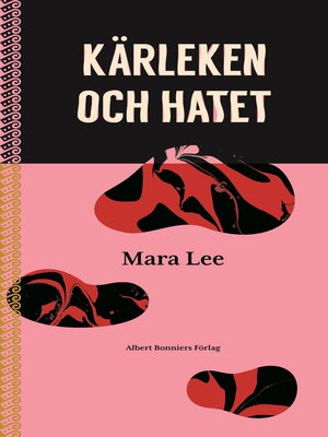cover image of Kärleken och hatet